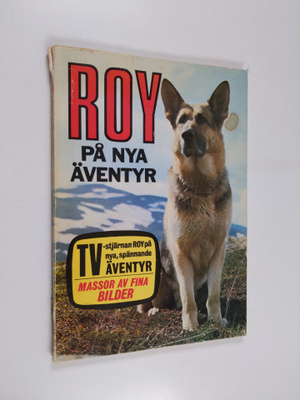 Gunilla Myrberg ym. : Roy på nya äventyr