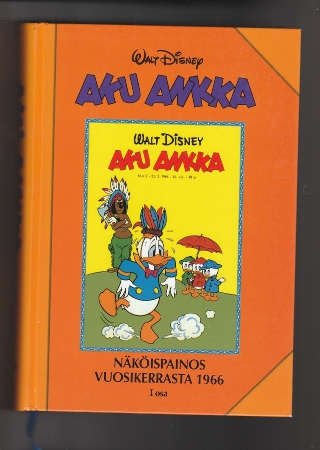 Aku Ankka Näköispainos vuosikerrasta 1966, I osa