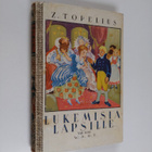 Zacharias Topelius : Lukemisia lapsille 8 - pikkukuva 1