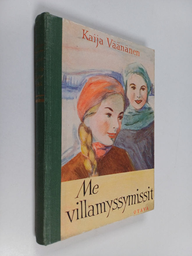 Kaija Väänänen : Me villamyssymissit