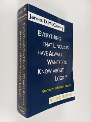 James D. McCawley : Everything that linguists have always...