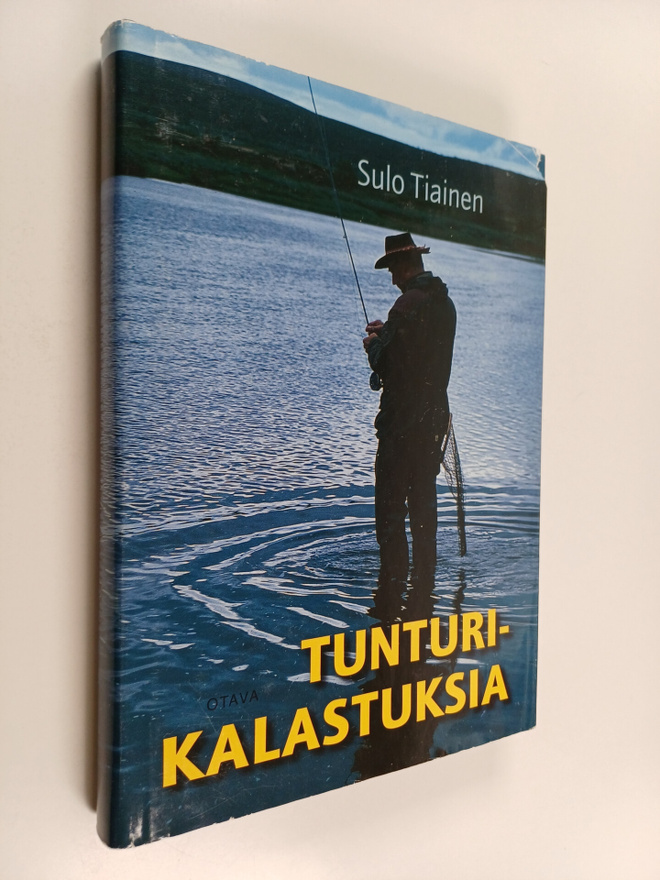 Sulo Tiainen : Tunturikalastuksia