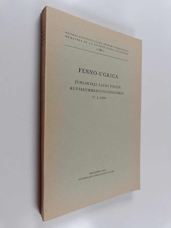 Fenno-Ugrica - Juhlakirja Lauri Postin kuusikymmenvuotisp...