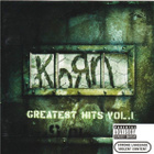 Korn - Greatest Hits Vol. 1 - pikkukuva 1