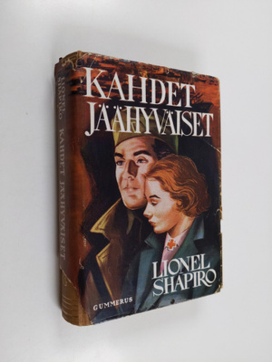 Lionel Shapiro : Kahdet jäähyväiset