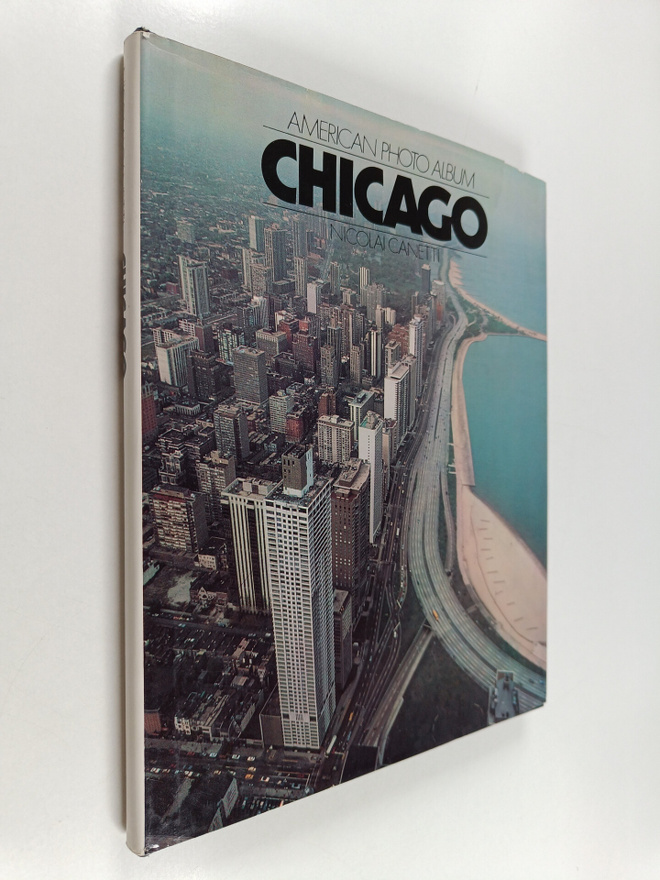 Nicolai Canetti : Chicago : American photo album