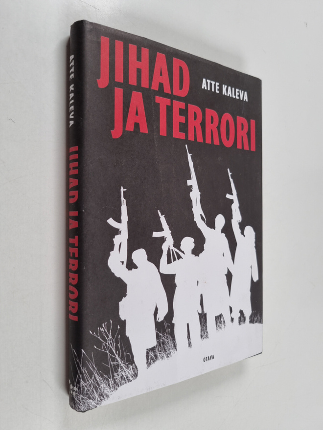Atte Kaleva : Jihad ja terrori