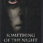 Paul Cave: Something of the Night - pikkukuva 1