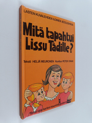 Mitä tapahtui Lissu tädille?