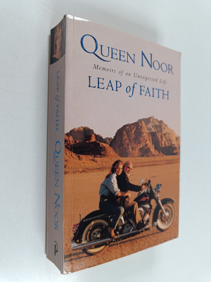 Queen Noor : Leap of faith : memoirs of an unexpected life