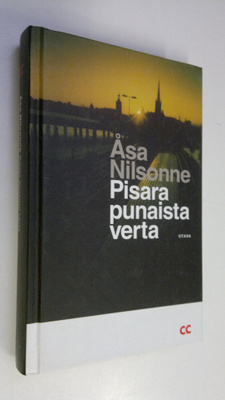 Åsa Nilsonne : Pisara punaista verta