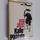 Kalle Päätalo : Huonemiehen poika (signeerattu, tekijän o... - pikkukuva 1