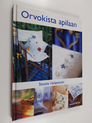 Caroline Birkett : Orvokista apilaan : sisusta ristipistoin