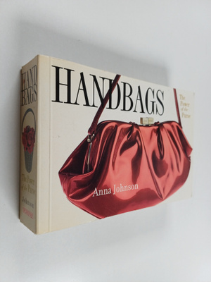 Anna Johnson : Handbags : The Power of the Purse