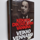 Veikko Vennamo : Kekkos-diktatuurin vankina (signeerattu,... - pikkukuva 1
