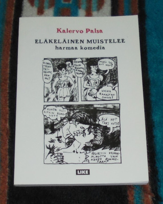 ELÄKELÄINEN MUISTELEE # Kalervo Palsa # 3. painos