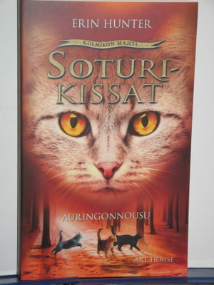 Erin Hunter : SOTURIKISSAT AURINGONNOUSU