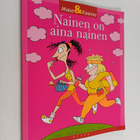Sari Luhtanen ym. : Nainen on aina nainen - pikkukuva 1
