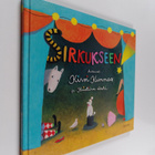 Kirsi Kunnas : Sirkukseen! - pikkukuva 1