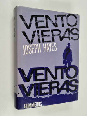 Joseph Hayes : Ventovieras