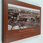 Anna-Maria Vilkuna : Kaupunki kuvissa : valokuvia 1800-lu... - pikkukuva 1