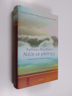 Kathleen MacMahon : Näin se päättyy