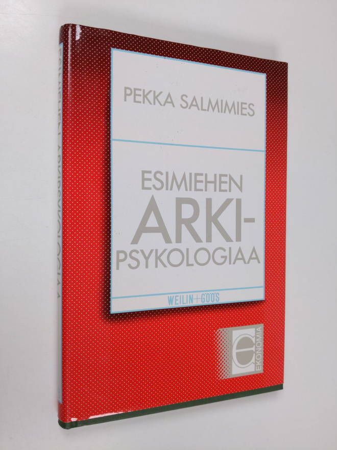 Pekka Salmimies : Esimiehen arkipsykologiaa