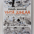 Mauri Kunnas, Yhtä juhlaa, pilakuvia vuosien varrelta - pikkukuva 1
