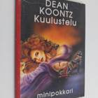 Dean R. Koontz : Kuulustelu - pikkukuva 1