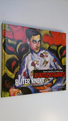 Jevgenia (toim.) Petrova : Ruutusotamies : taiteen etujou...