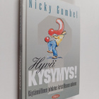 Nicky Gumbel : Hyvä kysymys! Käytännöllinen johdatus kris... - pikkukuva 1