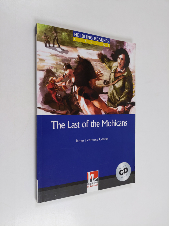 James Fennimore Cooper : The last of the mohicans