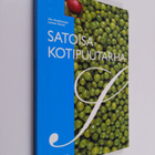 Iris Kuokkanen : Satoisa kotipuutarha - pikkukuva 1