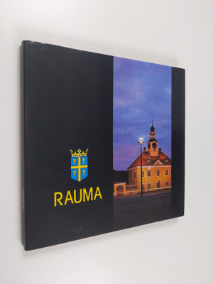 Erkki ym. Saarinen : Rauma