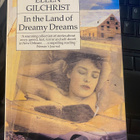 Ellen Gilchrist: In the Land of Dreamy Dreams - pikkukuva 1