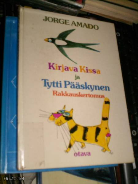 Jorge Amado KIRJAVA KISSA JA TYTTI PÄÄSKYNEN ( 1 p. 1984 )