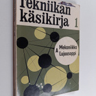Tekniikan käsikirja 1 : yleiset perusteet - pikkukuva 1