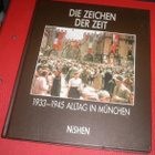 M.Krauss - B.Grau : Die Zeichen der Zeit 1933 - 1945 - pikkukuva 1