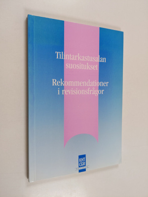 Tilintarkastusalan suositukset Rekommendationer i revisio...