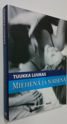 Tuukka Luukas : Miehenä ja naisena