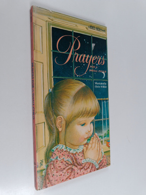 Eloise Wilkin : Prayers for a Small Child