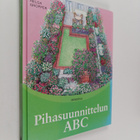 Helga Gropper : Pihasuunnittelun ABC : yksinkertaisia käy... - pikkukuva 1