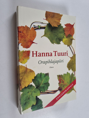 Hanna Tuuri : Orapihlajapiiri