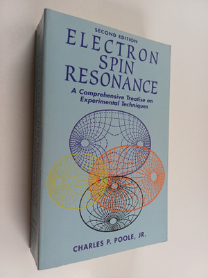 Charles P. Poole : Electron Spin Resonance - A Comprehens...