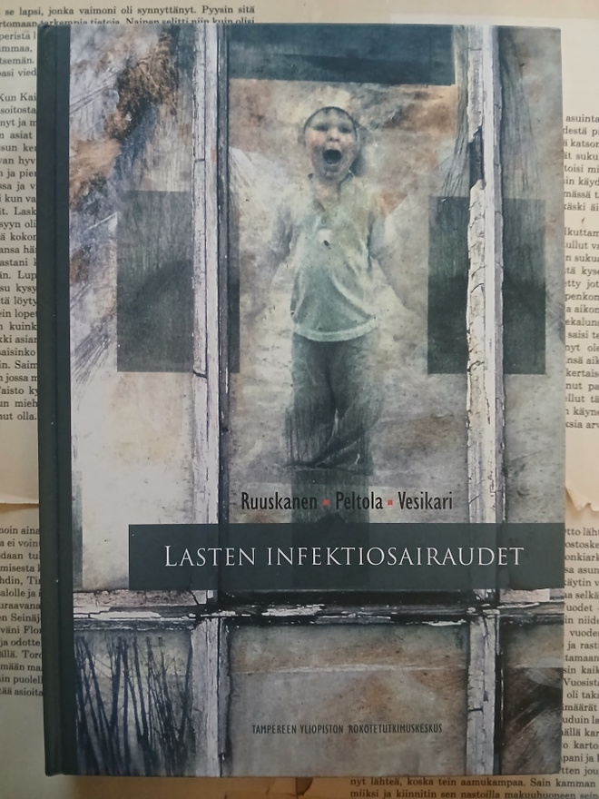 Olli Ruuskanen [ym] - Lasten infektiosairaudet (sid.)