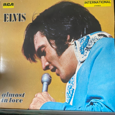 ELVIS PRESLEY: Almost In Love * GER 1970