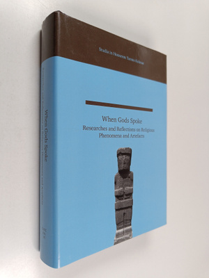 When gods spoke : researchers and reflections on religiou...