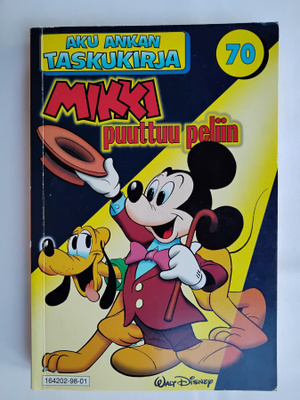 Mikki puuttuu peliin - Aku Ankka taskukirja 70
