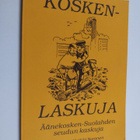 Koskenlaskuja : Äänekosken-Suolahden seudun kaskuja - pikkukuva 1