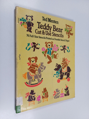 Ted Menten : Teddy Bear : Cut and Use Stencils